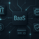 BaaS no Brasil: como funciona e quanto custa